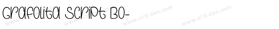 Grafolita Script Bo字体转换